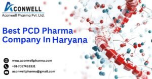 Best PCD Pharma Company In Haryana