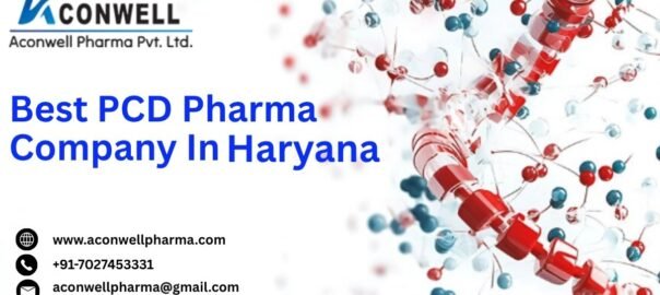Best PCD Pharma Company In Haryana