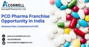PCD Pharma Franchise Opportunity in India – Business Plan, Investment & Profit