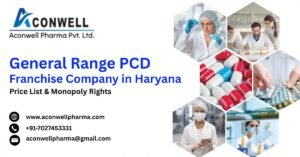 Best General Range PCD Franchise Company in Haryana: Price List & Monopoly Rights 2026