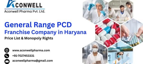 Best General Range PCD Franchise Company in Haryana: Price List & Monopoly Rights 2026