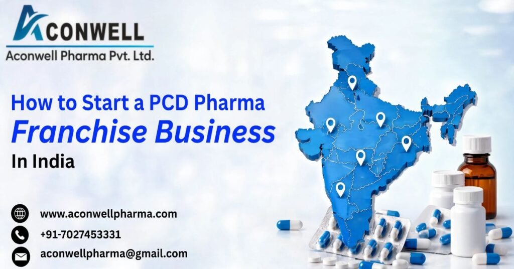 How to Start a PCD Pharma Franchise Business in India 2026 
