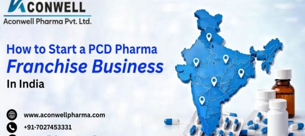 How to Start a PCD Pharma Franchise Business in India 2026 