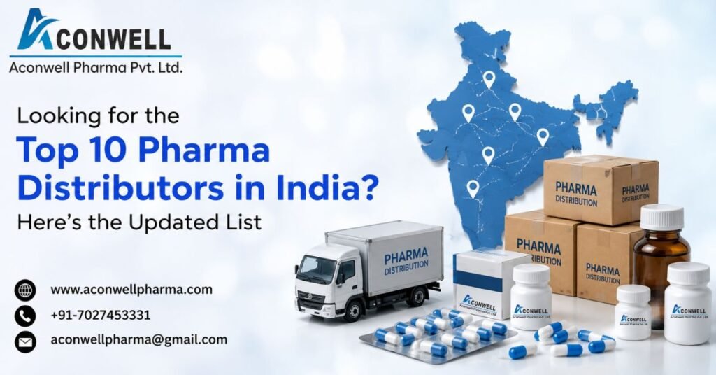 Looking for the Top 10 Pharma Distributors in India Here’s the Updated 2026 List