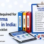 Documents Required for PCD Pharma Franchise in India Complete Checklist 