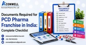 Documents Required for PCD Pharma Franchise in India Complete Checklist 