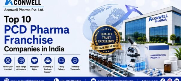 Top 10 PCD Pharma Franchise Companies in India