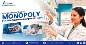 Best Monopoly Pharma Franchise Company in India