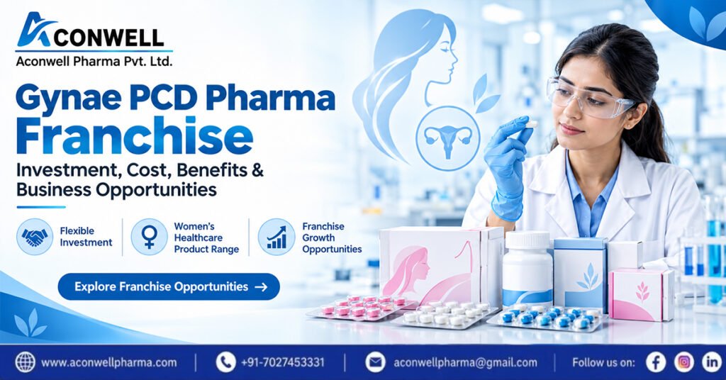 Gynae Pharma Franchise Investment